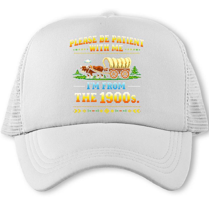 Vintage Please Be Patient With Me I'm From The 1900s Premium Tri-Blend Trucker Cap