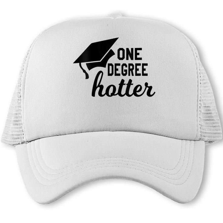 Women's One Degree Hotter College Masters PhD Graduation Party Trucker Cap
