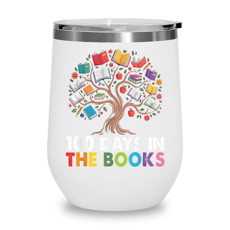 100 Days In The Books Reading Teachers Librarians School Wine Tumbler