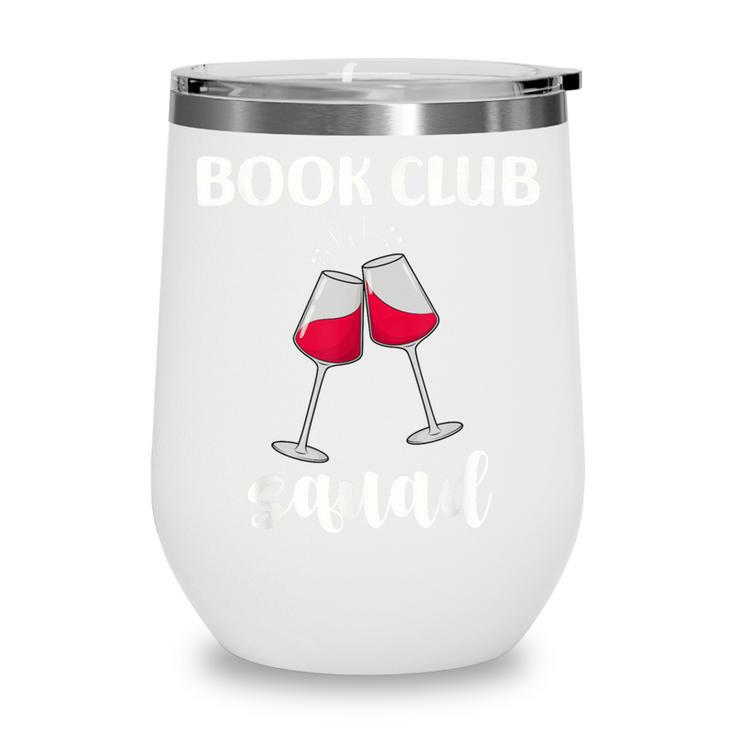 Book Club Squad Reading Bookworm Wine Lover Humor Wine Tumbler