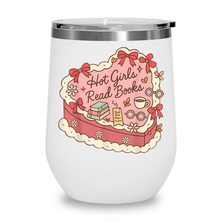 Book Lover Hot Girls Read Books Tee Wine Tumbler