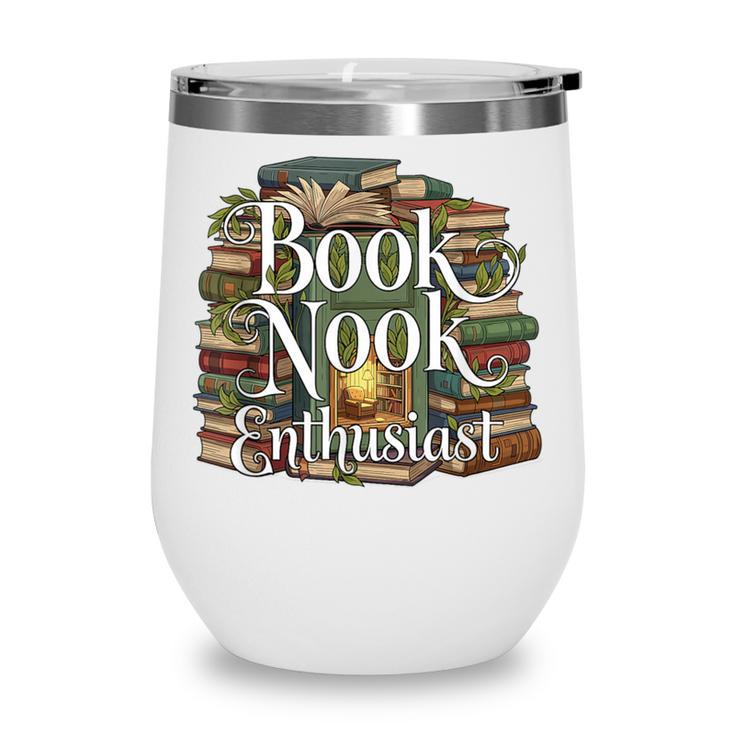 Book Nook Enthusiast Cozy Library Reader Collector Wine Tumbler