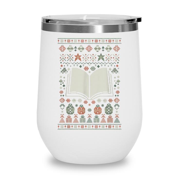 Book Reading Ugly Christmas Wine Tumbler