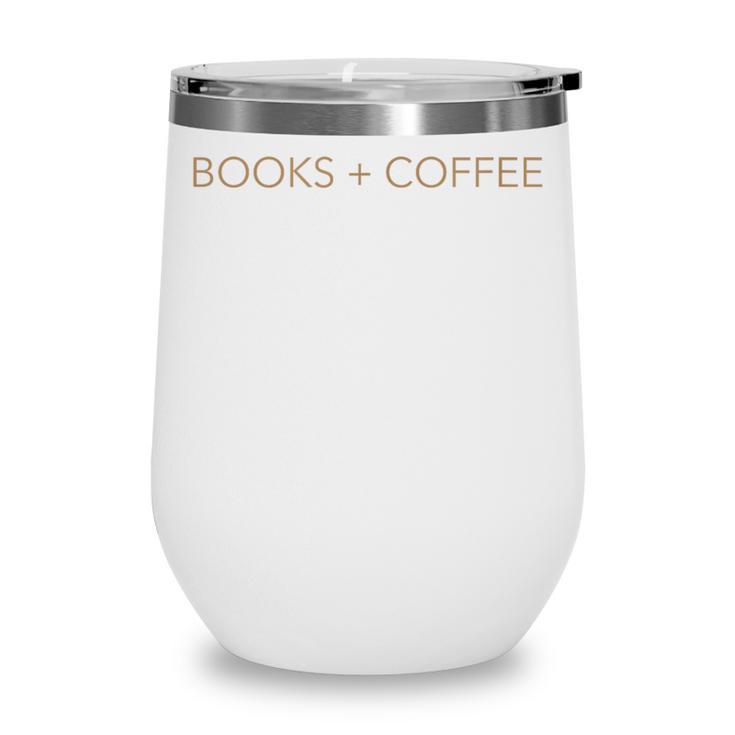 Books Coffee Wine Tumbler