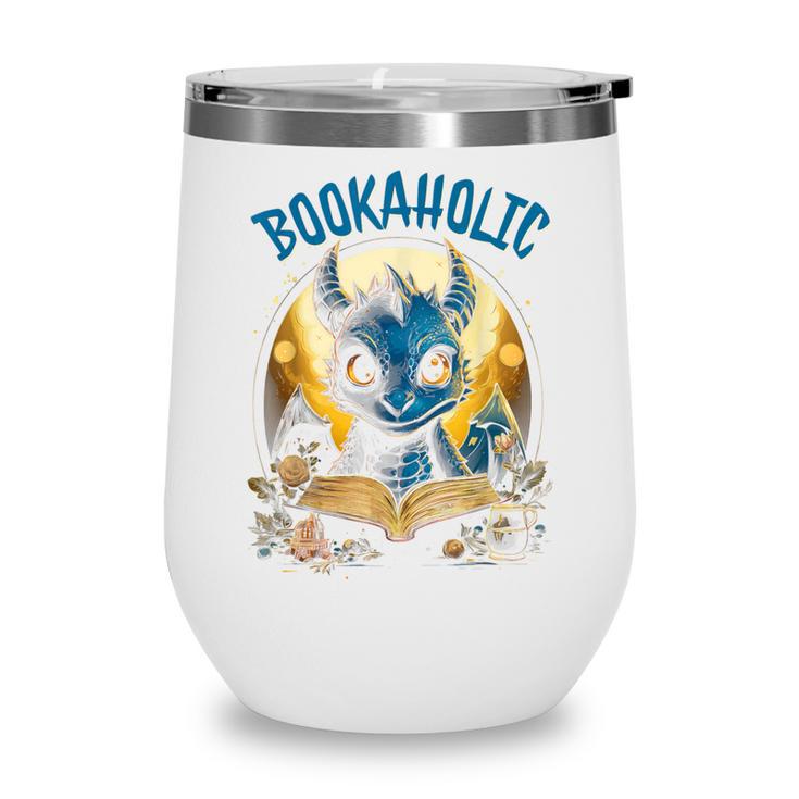 Books Quote Bookaholic Dragon Bookish Reading Wine Tumbler