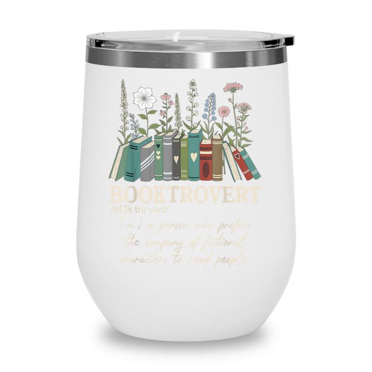 Booktrovert Definition Floral Books Reading Teacher Library Wine Tumbler