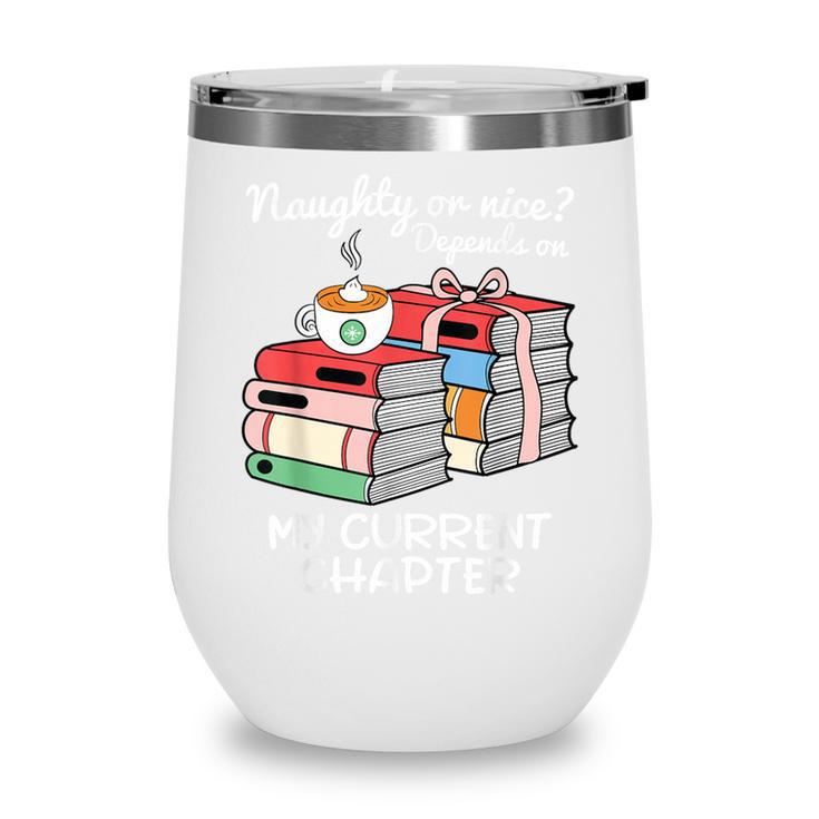 Christmas Book Lovers Naughty Or Nice Wine Tumbler