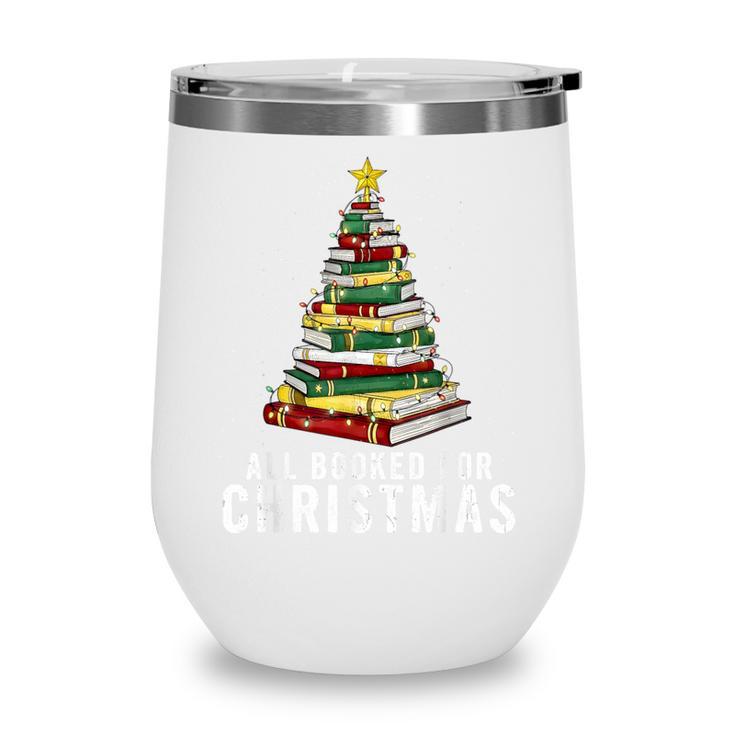 Christmas Book Tree All Booked For Xmas Wine Tumbler