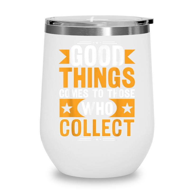 Comic Book Collector Meme Quote Wine Tumbler