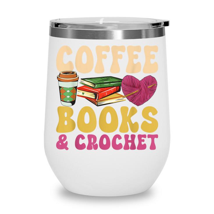 Crochet Coffee Reading Books Crocheter Crocheting Wine Tumbler