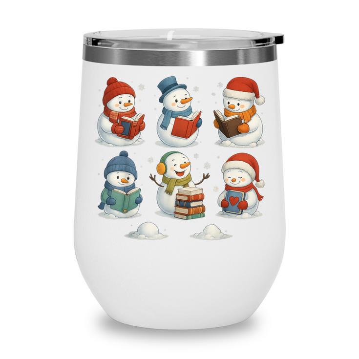 Cute Snowman Reading Books Christmas Winter Book Lover Wine Tumbler