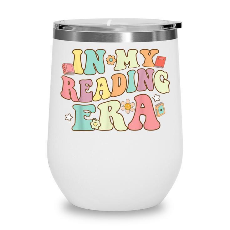Groovy In My Reading Era Read Book Reader Reading Wine Tumbler