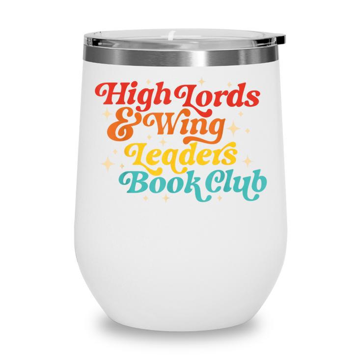 High Lords & Wing Leaders Book Club Book Club Wine Tumbler