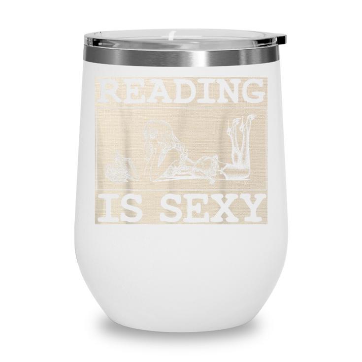 Hot Pin Up Girl Comic Book Vintage Reading Is Sexy Wine Tumbler