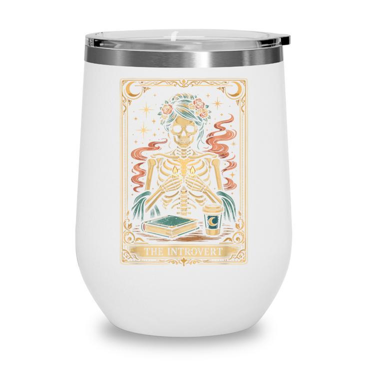 The Introvert Skeleton Tarot Card Coffee Book Lover Wine Tumbler