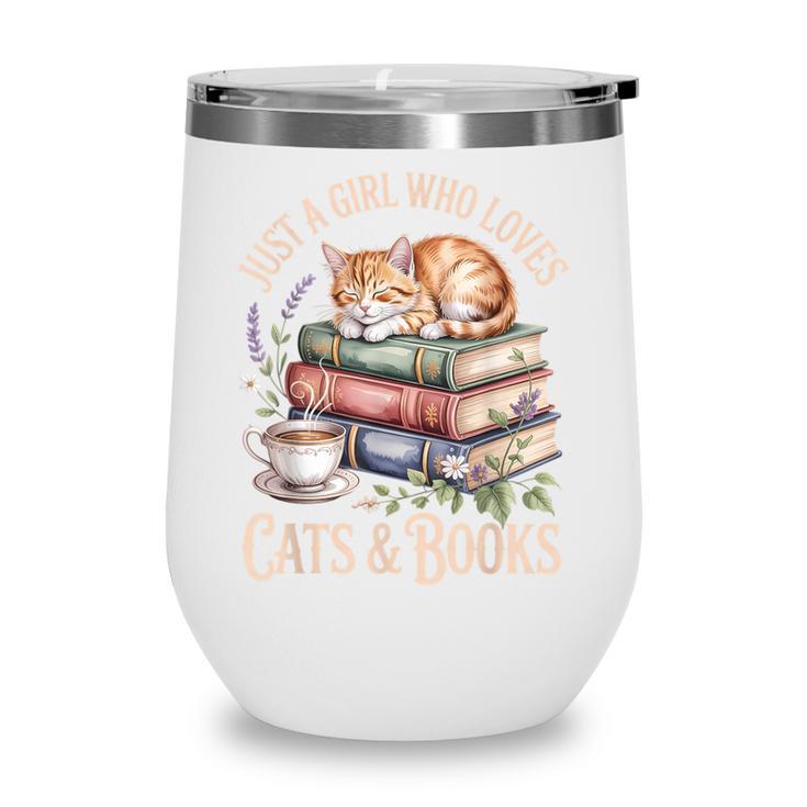 Just A Girl Who Loves Cats And Books Reading Librarian Wine Tumbler