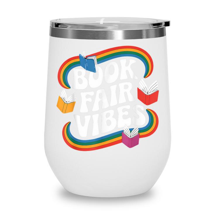 Library Book Fair Vibe Groovy Retro School Reading Nostalgic Wine Tumbler