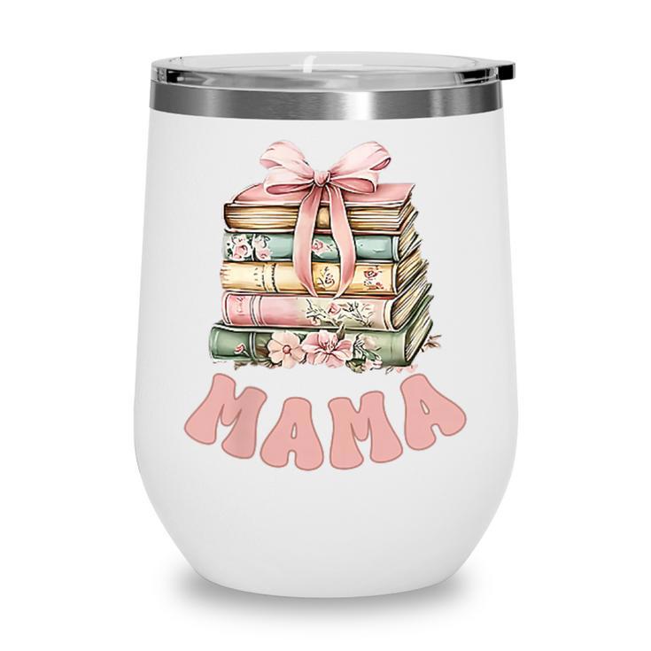 Mama Book First Chapter Birthday Family Matching Party Wine Tumbler