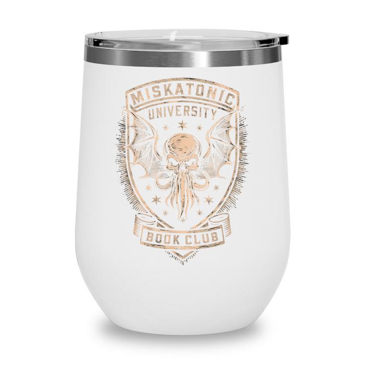 Miskatonic University Book Club Cthulhu Book Wine Tumbler