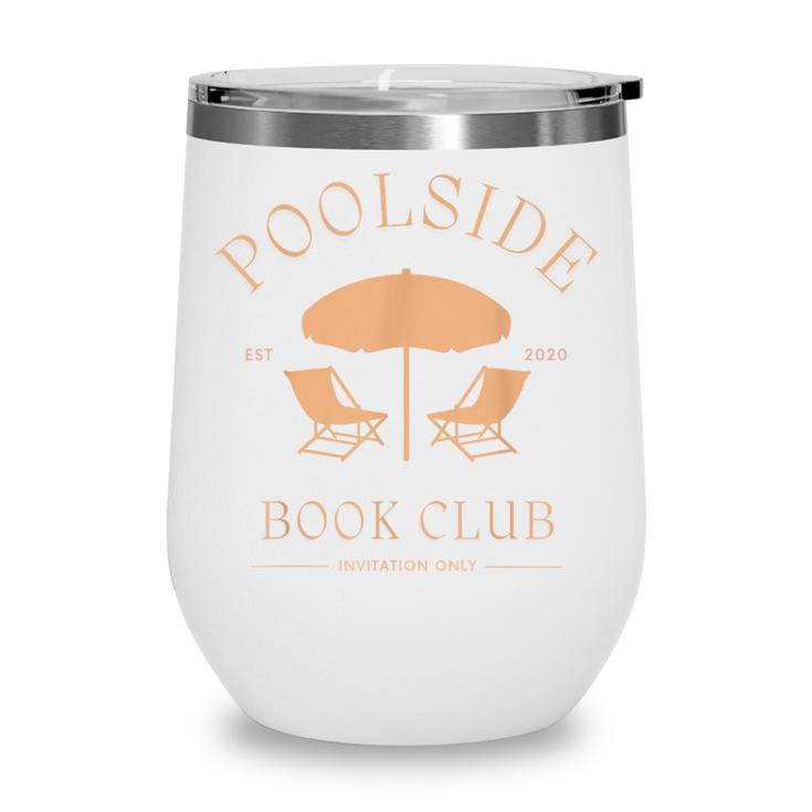 Poolside Book Club Summer Reading Book Lover Swimming Shirt For Men Women Wine Tumbler