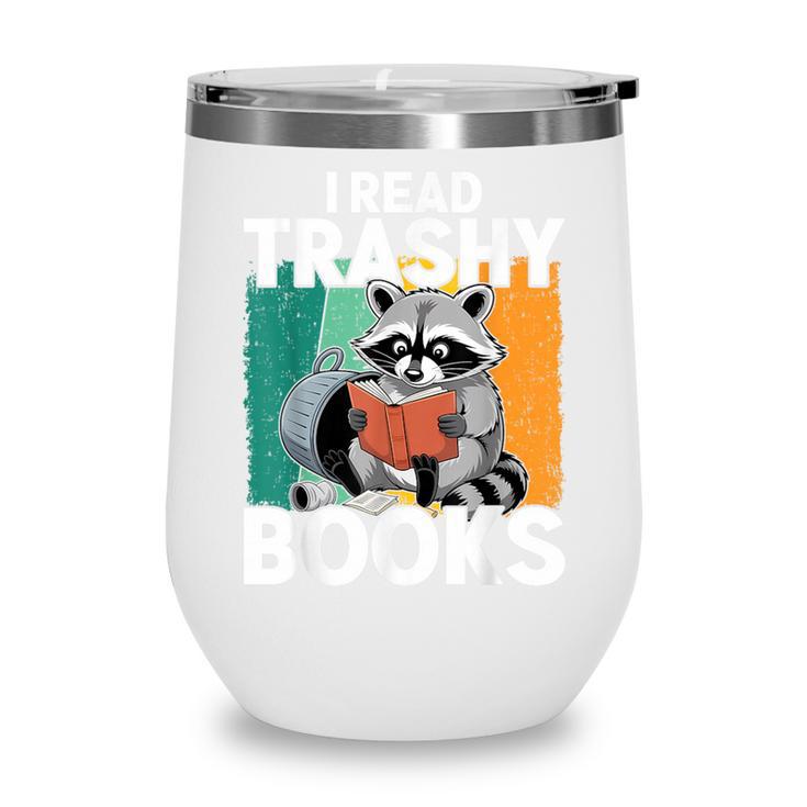 Raccoon Smutty Book Lover Spicy Romance Novels Women's Wine Tumbler
