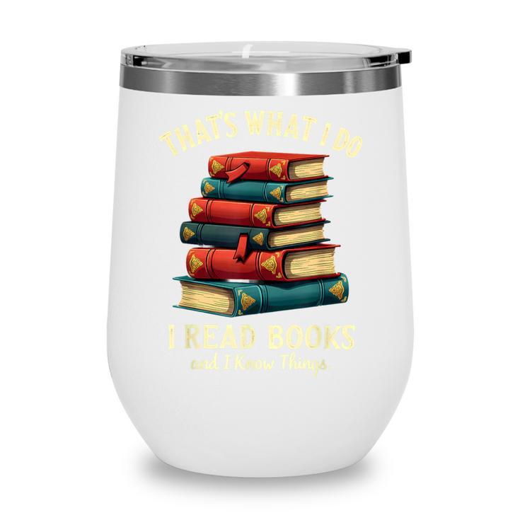I Read Books Bookworm Halloween Wine Tumbler