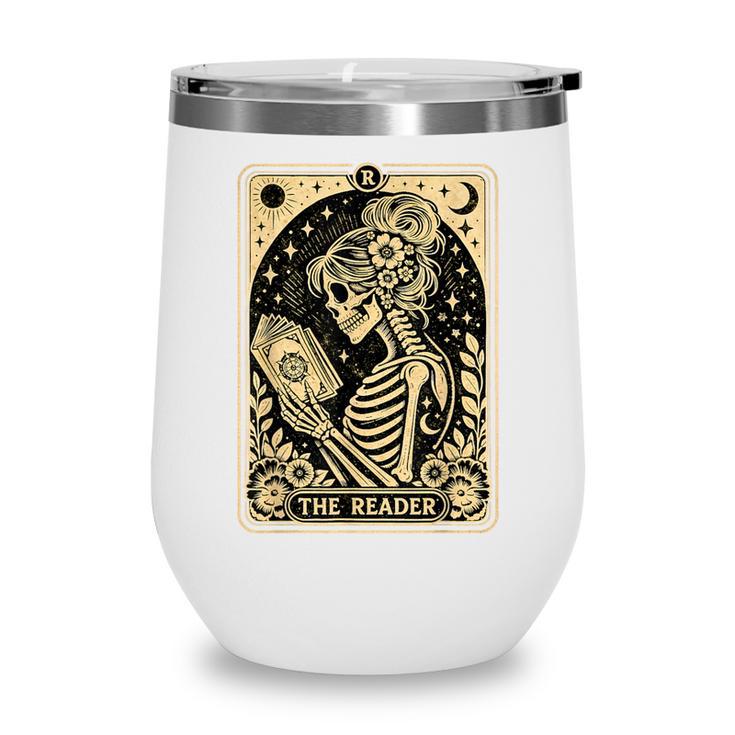 The Reader Tarot Card Book Lover Skeleton Reading Book Wine Tumbler