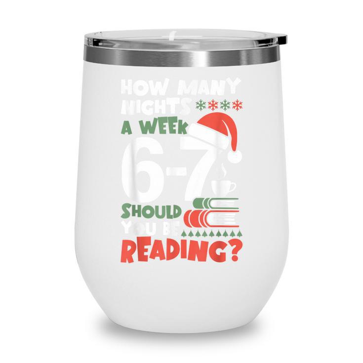 Reading 67 Meme English Teacher Christmas Book Lover Wine Tumbler