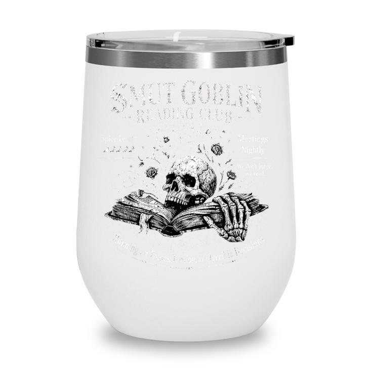 Smut Goblin Reading Club Spicy Book Lover Wine Tumbler