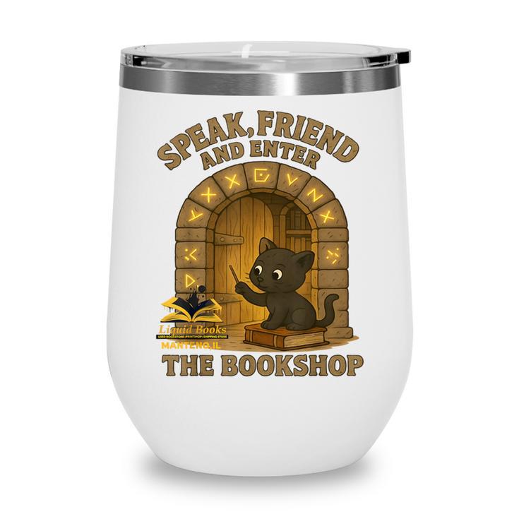 Speak Friend Enter Bookshop Magic Panther Wine Tumbler