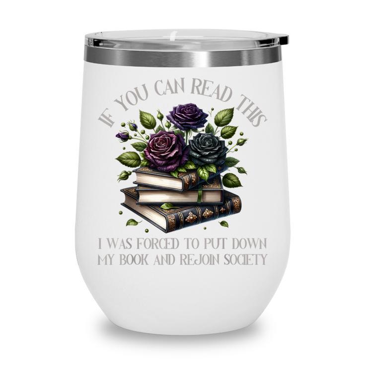 Spicy Books Put Down My Book Dark Romance Merch Bookish Wine Tumbler