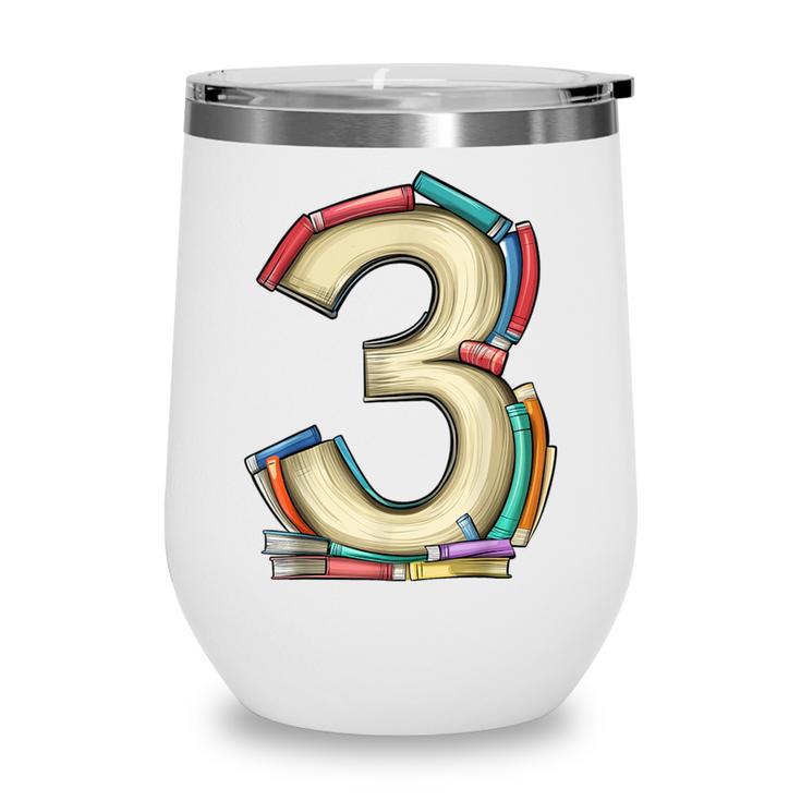 Toddler 3rd Birthday Books Themed 3 Year Old Boys Kids Girls Wine Tumbler