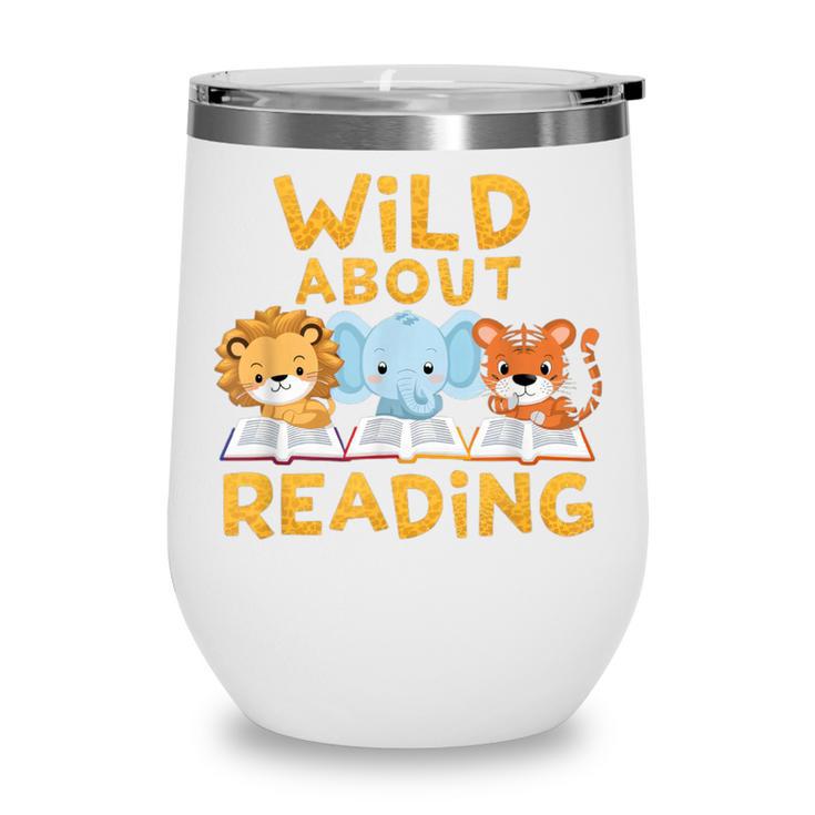 Wild About Reading Cute Animal Book Lover Kids Wine Tumbler