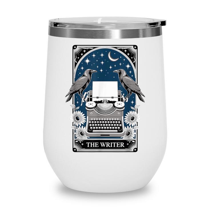The Writer Typewriter Crow Writing Journalist Book Writer Wine Tumbler