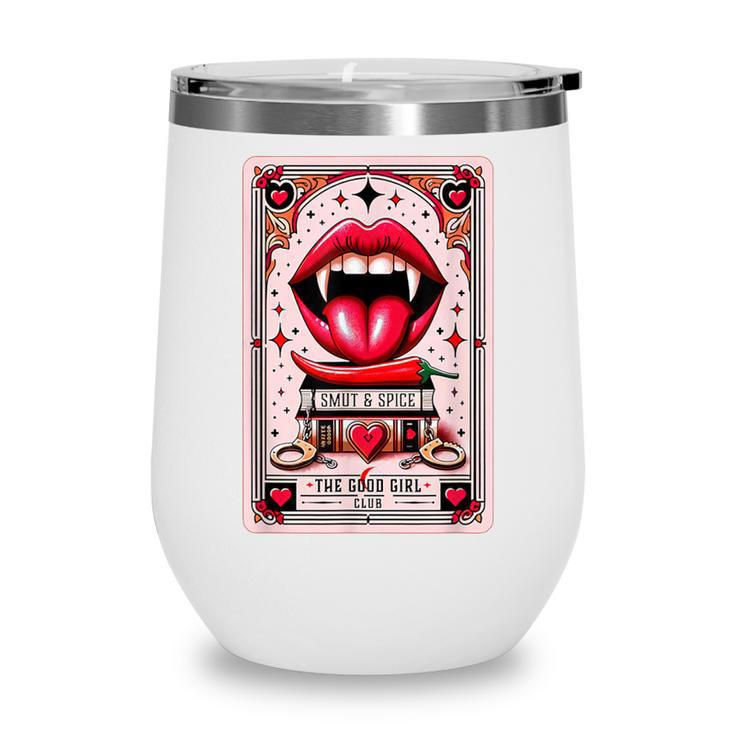 Yes Sir The Good-Girl The Good-Girl Tarot Card Smut Book Wine Tumbler