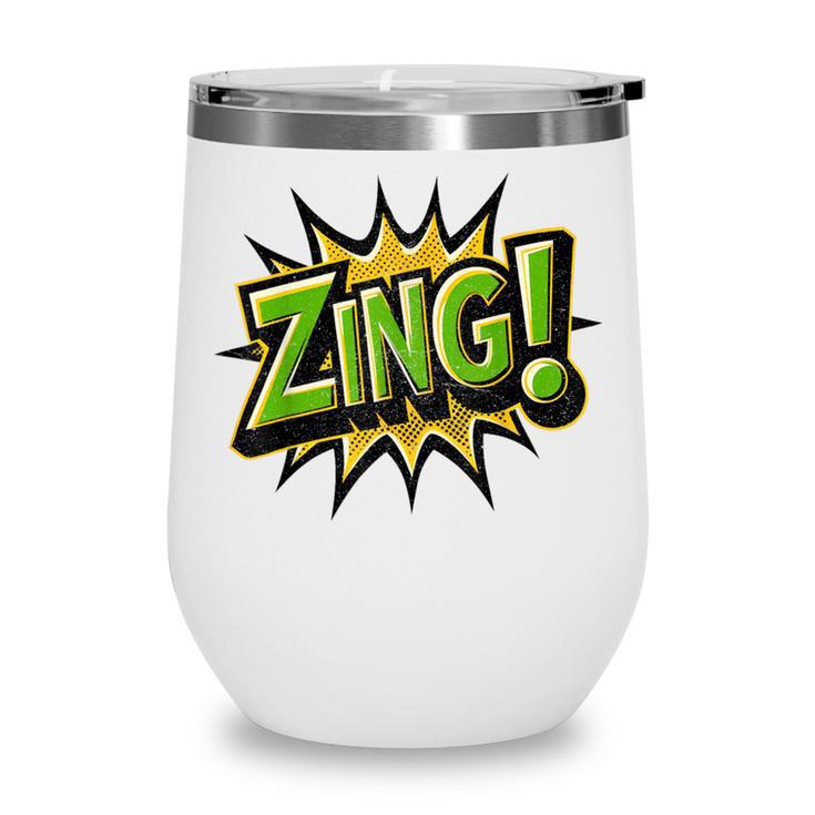 ZING Comic Book Retro Artwork – Cartoon Collector Wine Tumbler