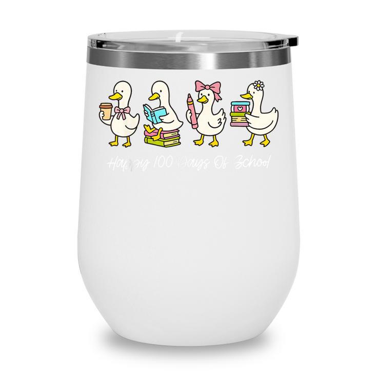100 Days Of School Cute Goose Coffee Books Teacher Life Wine Tumbler 100 Days Of School Cute Goose Coffee Books Teacher Life Wine Tumbler