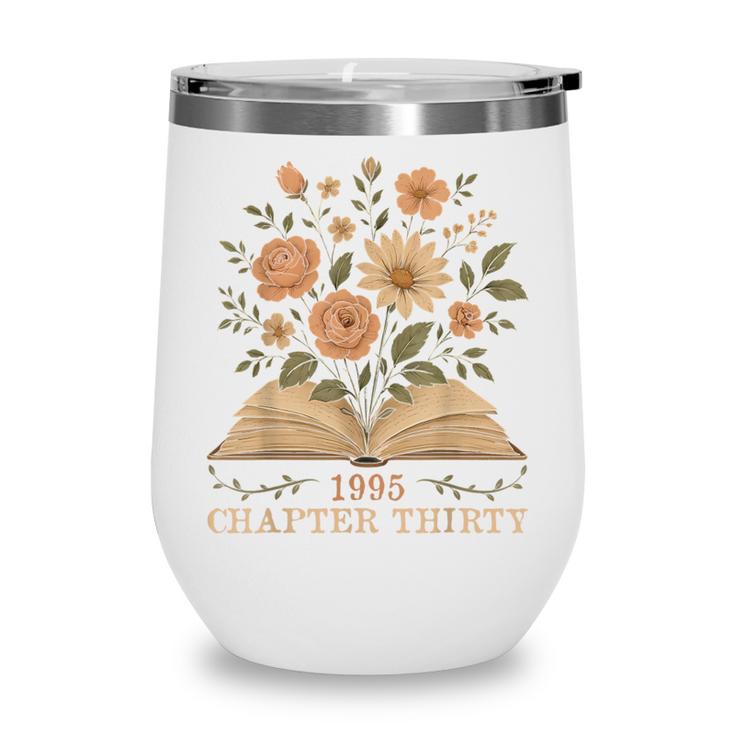 1995 Chapter Thirty Birthday Wildflower Book 30 Year Old Wine Tumbler