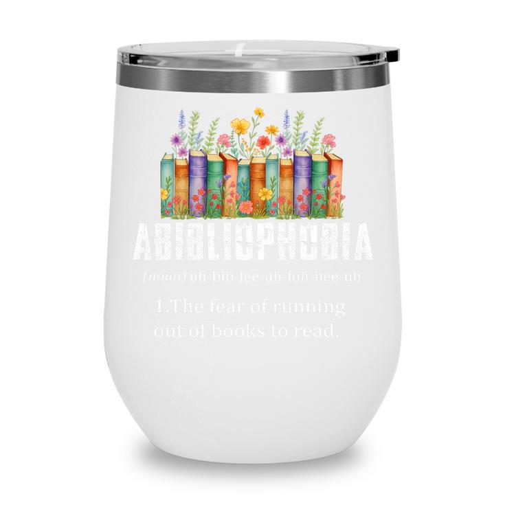 Abibliophobia Definition Book Reader Book Nerd Book Reading Premium Tri-Blend Wine Tumbler