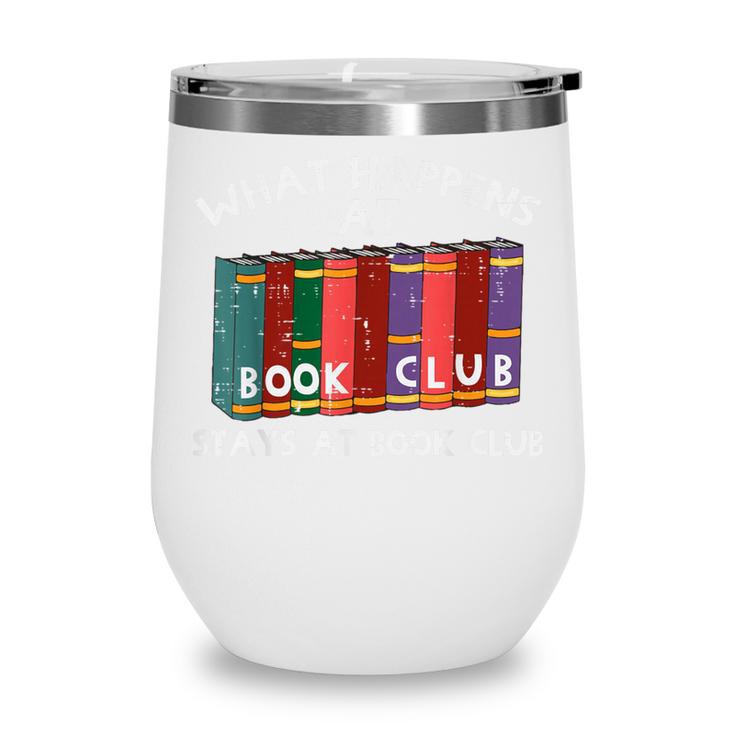 Book Club Read Reading Librarian Men Women Kids Wine Tumbler