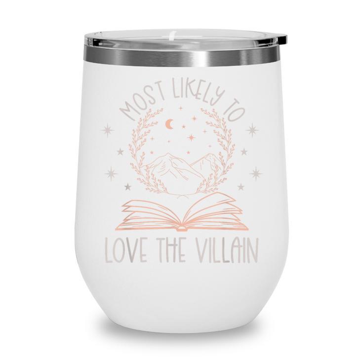 Book Club Shirts For Women Most Likely To Love Villain Wine Tumbler
