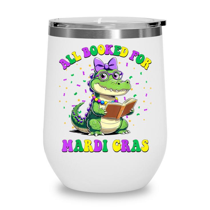 All Booked For Mardi Gras Crocodile Reading Book Teacher Wine Tumbler