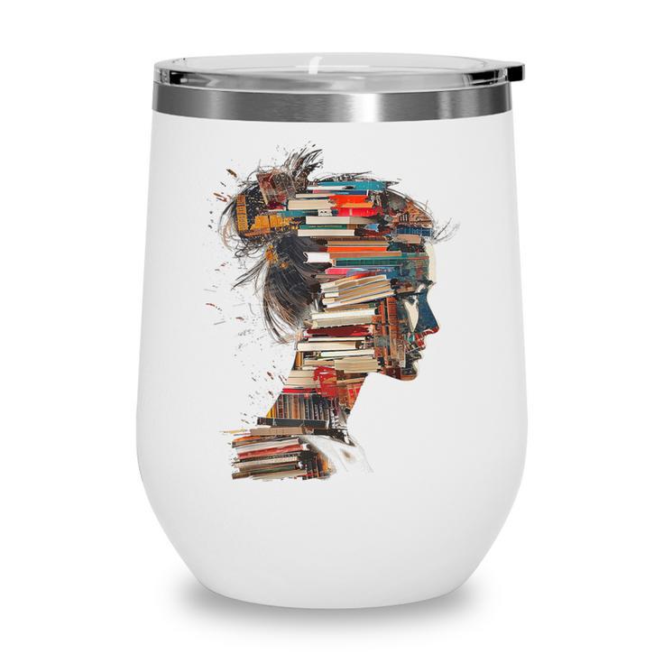 Books Lover Women Art Colorful Drawing Graphic Books Wine Tumbler