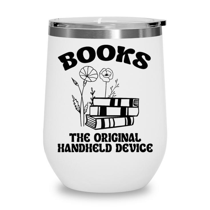 Books The Original Handheld Device Book Lover Premium Wine Tumbler
