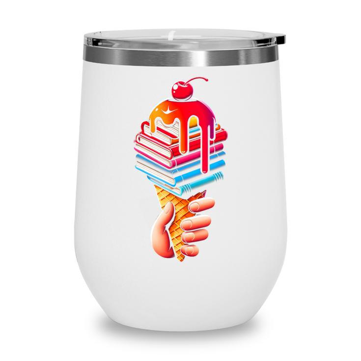 Books Reading Ice Cream Wine Tumbler