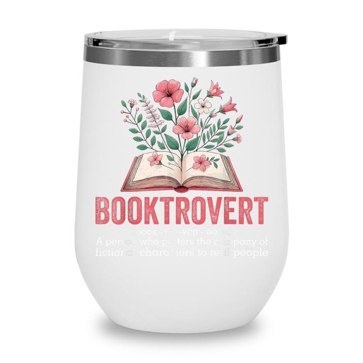 Booktrovert Book Lover Bookworm Reading Books Librarian Wine Tumbler Booktrovert Book Lover Bookworm Reading Books Librarian Wine Tumbler