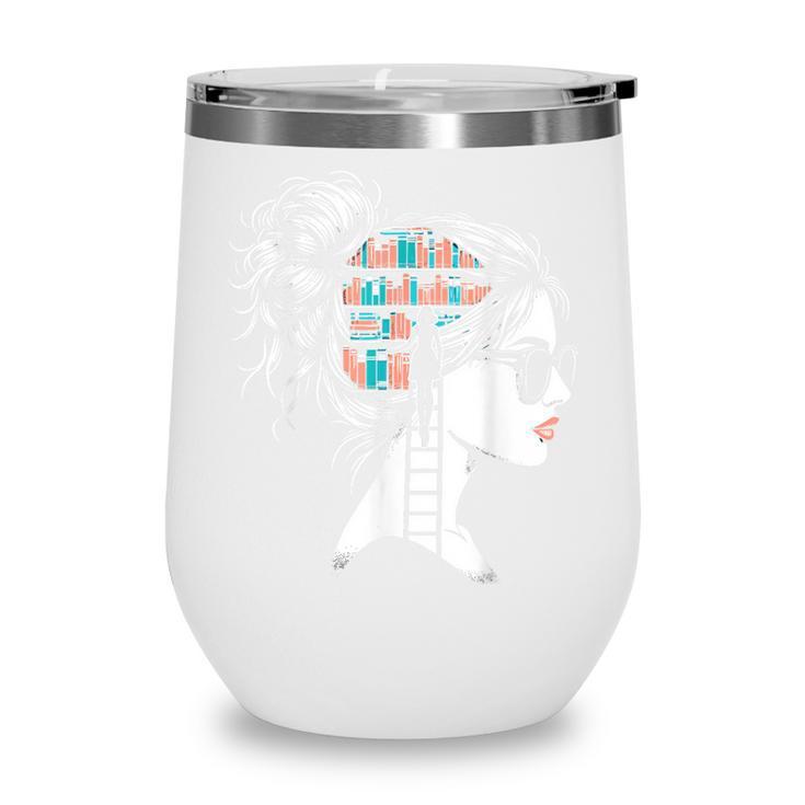 Bookworm Book Nerd Librarian Bookish Librarian Wine Tumbler