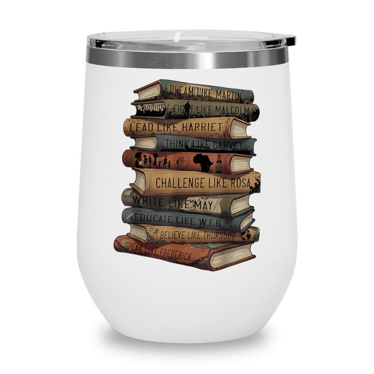 Celebrating History Month Floral Books Teacher Wine Tumbler Celebrating History Month Floral Books Teacher Wine Tumbler
