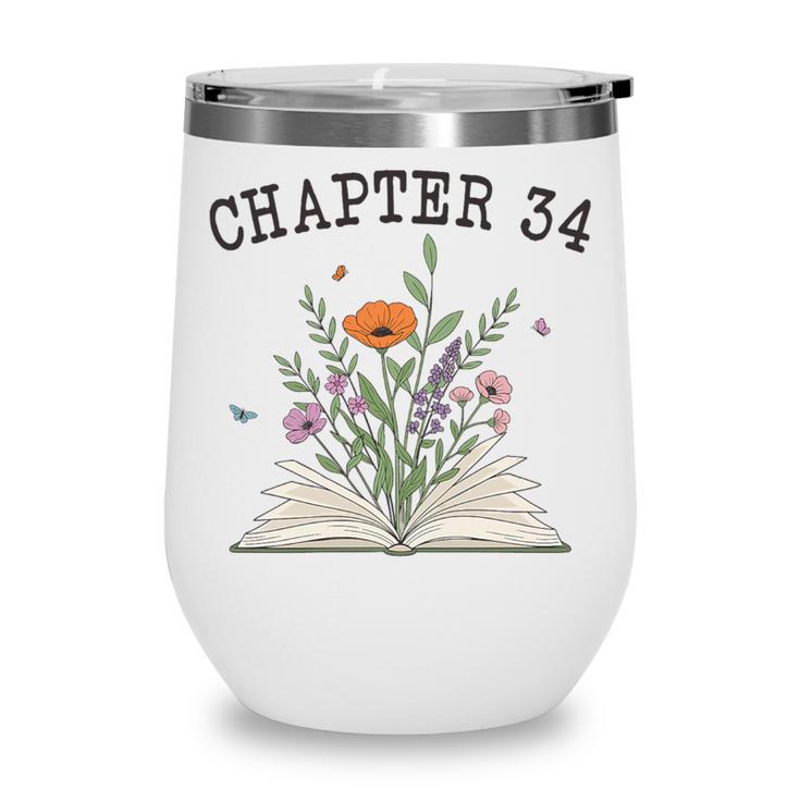 Chapter 34 Book Lovers & Readers 34th Birthday Wildflowers Premium Tri-Blend Wine Tumbler
