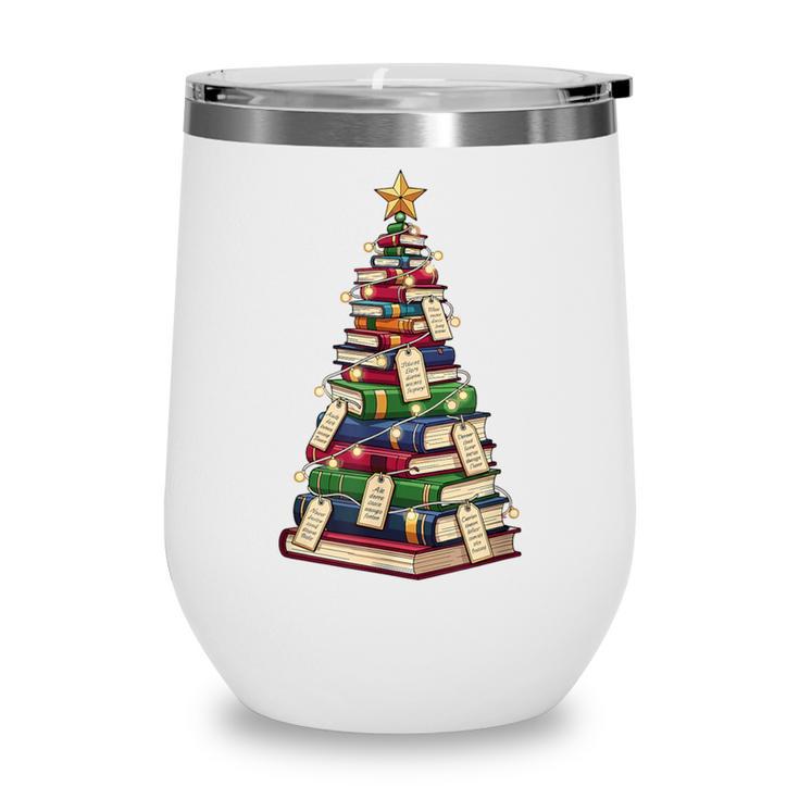 Christmas Tree Of Books For Readers And Librarians Wine Tumbler Christmas Tree Of Books For Readers And Librarians Wine Tumbler